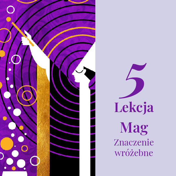 Lekcja 5 – Mag (Kuglarz)
